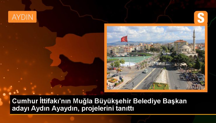 Aydın Ayaydın: Muğla’da Sorunları Çözerse Sadece Ben Çözerim