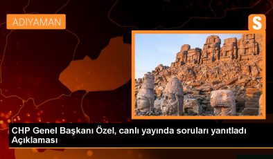 CHP Genel Başkanı Özel, canlı yayında soruları yanıtladı Açıklaması