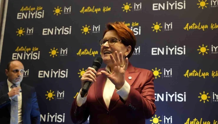 Meral Akşener, İYİ Parti ilçe belediye başkan adaylarına destek istedi