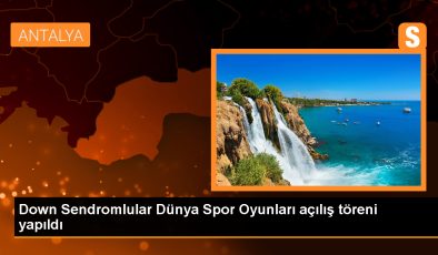 Özel Sporcuların Olimpiyatı: 2. Down Sendromlular Dünya Spor Oyunları