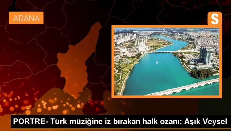 PORTRE- Türk müziğine iz bırakan halk ozanı: Aşık Veysel