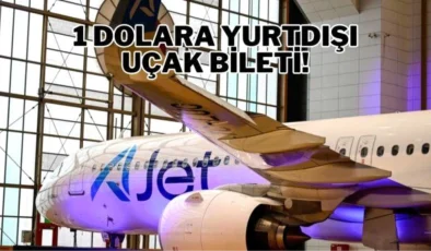 AJet Yurtdışı Uçuşlarında 1 Dolar Kampanyası