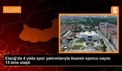 Elazığ’da 4 Yılda Yapılan Modern Spor Tesisleriyle Lisanslı Sporcu Sayısı 15 Bine Ulaştı