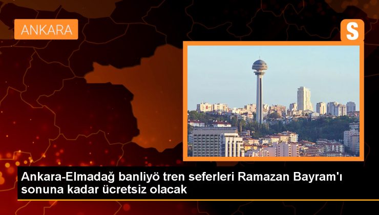 Ulaştırma ve Altyapı Bakanı Abdulkadir Uraloğlu: Ankara-Elmadağ tren seferleri ücretsiz