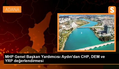 MHP Genel Başkan Yardımcısı Kamil Aydın: ‘CHP, terör örgütünün siyasi uzantısına can suyu veriyor’