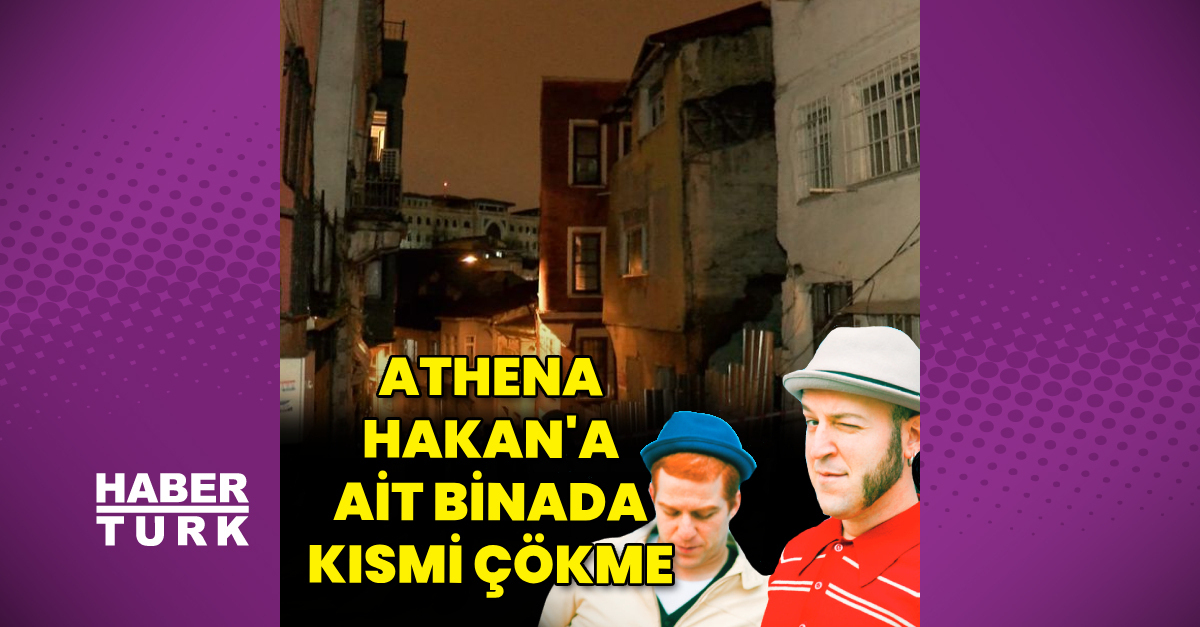 Athena Hakan’a ait binada kısmi çökme